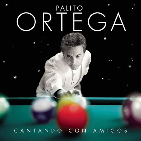 Palito Ortega - Cantando con amigos Lyrics and Tracklist | Genius