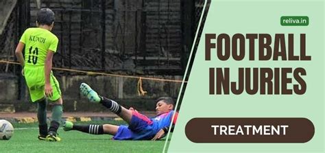 Football Injuries, Prevention and Treatment | ReLiva Physio