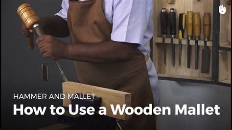 How to Use a Wooden Mallet - How to Be a Woodworker | Sikana