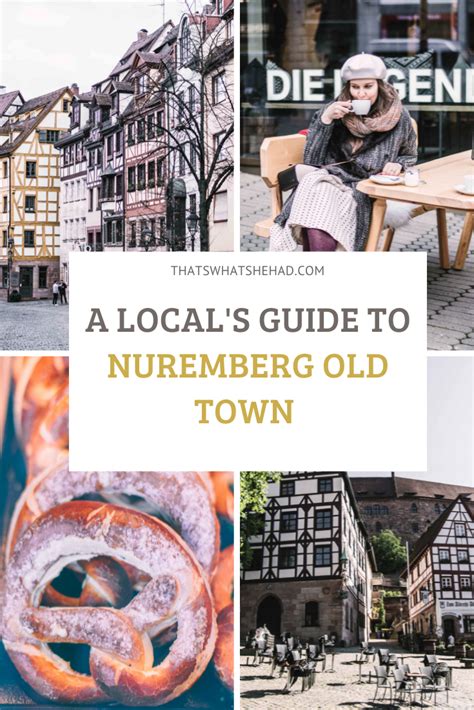 nuremberg old town a locals guide | That’s What She Had