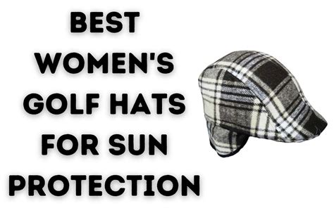 10+ Best Women's Golf Hats for Sun Protection in 2021 - Modesto Muni Golf