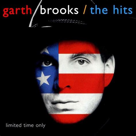 Garth Brooks - The Hits Lyrics and Tracklist | Genius