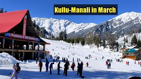 Kullu Manali in March during snowfall, Himachal Pradesh. - YouTube