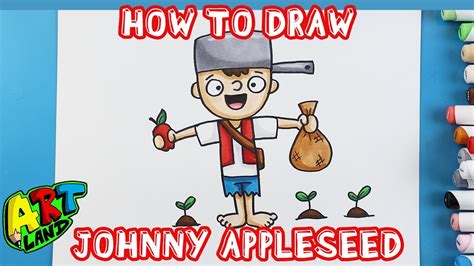 How to Draw JOHNNY APPLESEED - YouTube