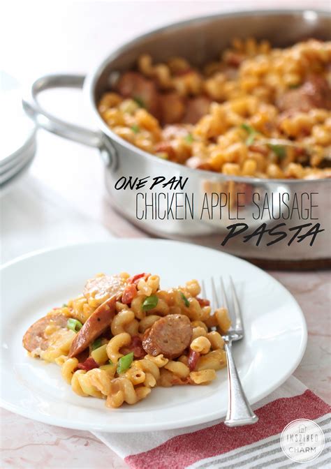 Chicken Apple Sausage One Pan Pasta - easy and flavorful recipe