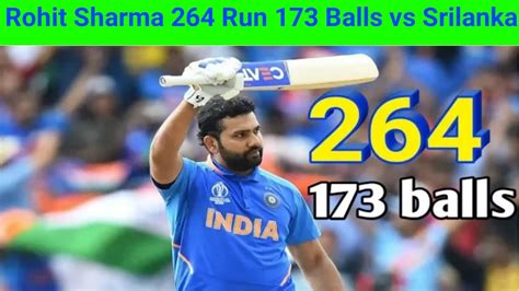 Rohit Sharma 264 Run 173 Balls Full Match Highlights, Rohit Sharma 264 ...