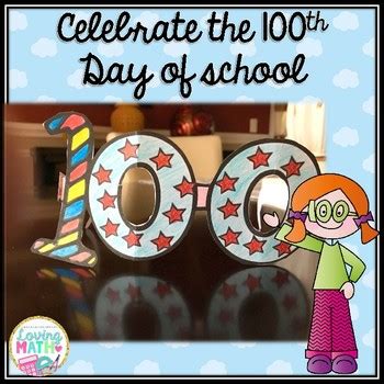 100th Day of School Glasses FREEBIE by Loving Math | TPT