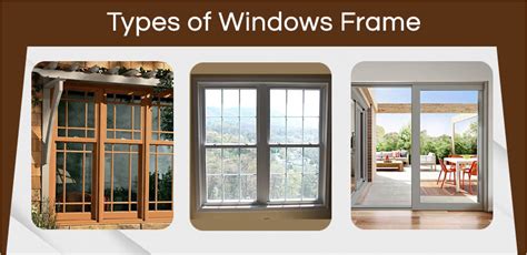 Enhance Your Home with Different Window Frames