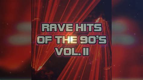 Rave Hits of the 90's (vol.2) - YouTube