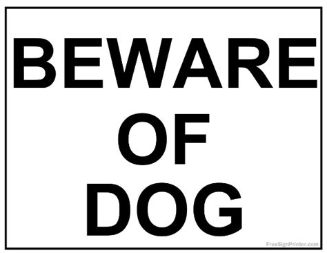 Free Beware Of Dog Sign - Printable Version 2