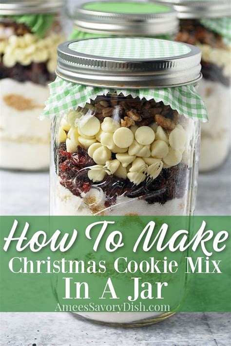 Christmas Cookie Mix In A Jar Recipes - Amee's Savory Dish