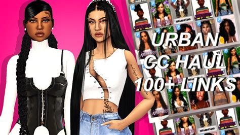 the sims 4: urban cc haul | hairs, edges, clothes, & more!! (100+ links ...