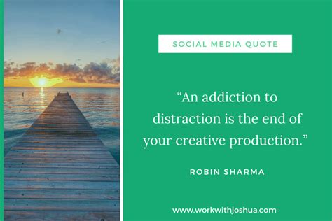 23 Thought-Provoking Distraction Quotes to Stop Social Media - Work ...