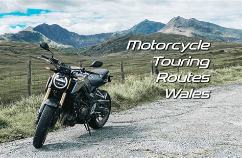 Free Motorcycle Touring Routes Wales | Flies on the Visor