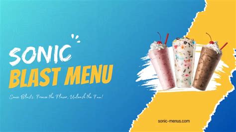 Sonic Blast Menu 2024 With Prices, Pictures & Calories