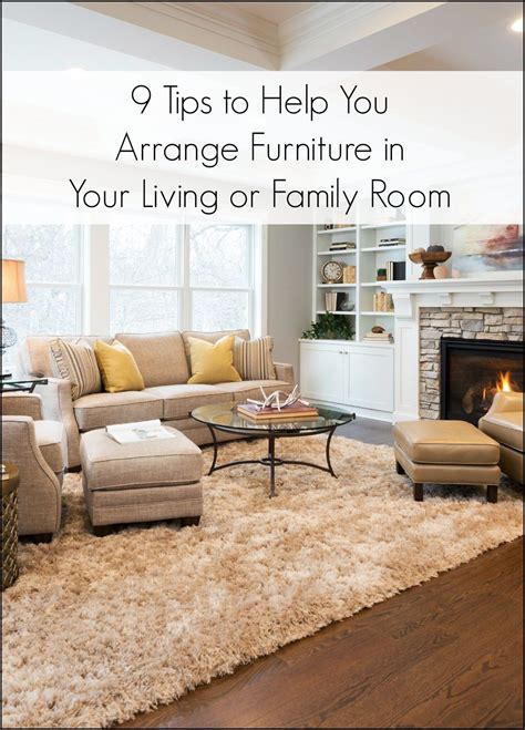 9 Tips for Arranging Furniture in a Living Room or Family Room ...