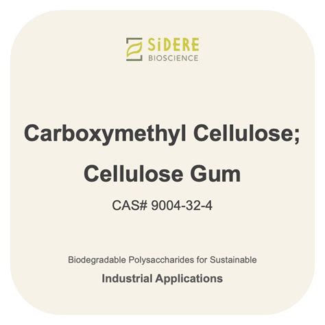 Carboxymethyl Cellulose; Industrial Grade; – Sidere Bioscience Limited