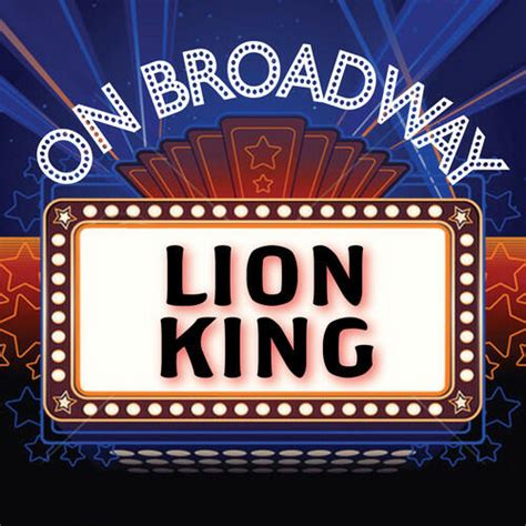 Soundtrack - Lion King - On Broadway | iHeart