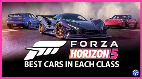 Forza Horizon 5 Best Cars In Each Class (S2, S1, A, B, C, D)