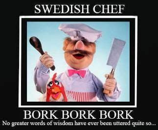 Swedish Chef Quotes