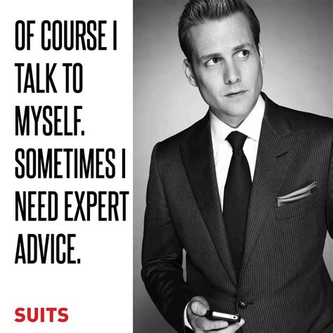 SUITS - Of Course I Talk To Myself - Harvey Specter Inspirational Quote ...