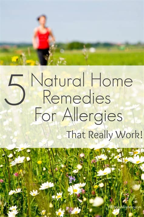 5 Natural Home Remedies for Allergies that Really Work - All Things Mamma