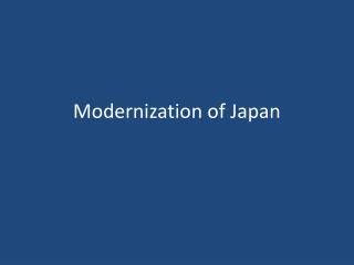 PPT - Modernization and Transformation of Japan PowerPoint Presentation ...