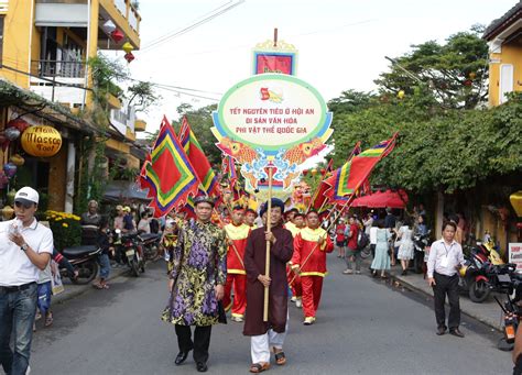 Lễ hội Tết Nguyên tiêu ở Hội An là Di sản văn hóa phi vật thể quốc gia ...