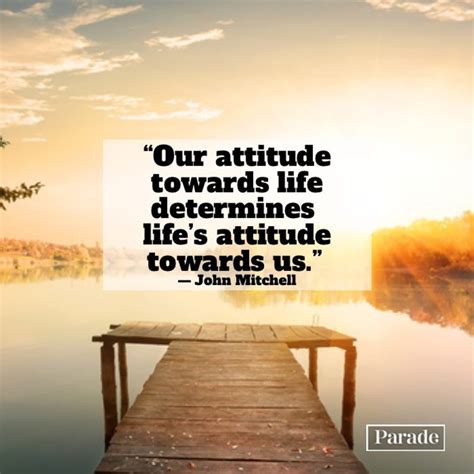 150 Positive Attitude Quotes To Keep A Good Outlook On Life | parade