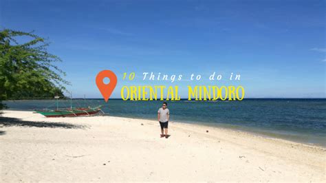 10 Tourist Spots in Oriental Mindoro (And How to Get There)