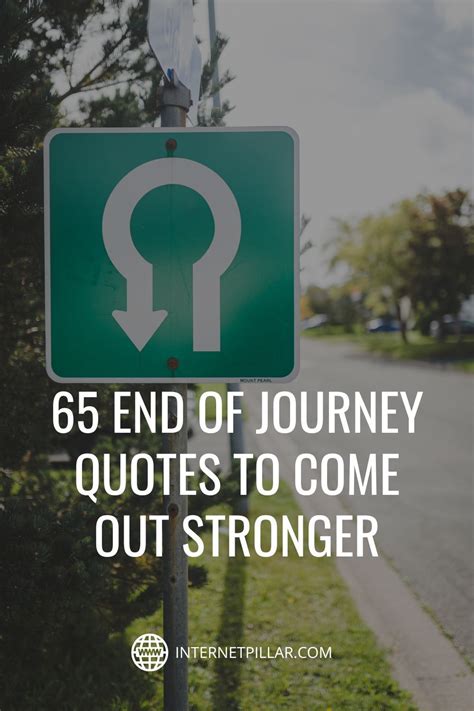 End of Journey Quotes to Inspire Strength