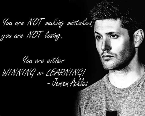 Jensen Ackles quote from MinnCon 2017 | Supernatural quotes ...