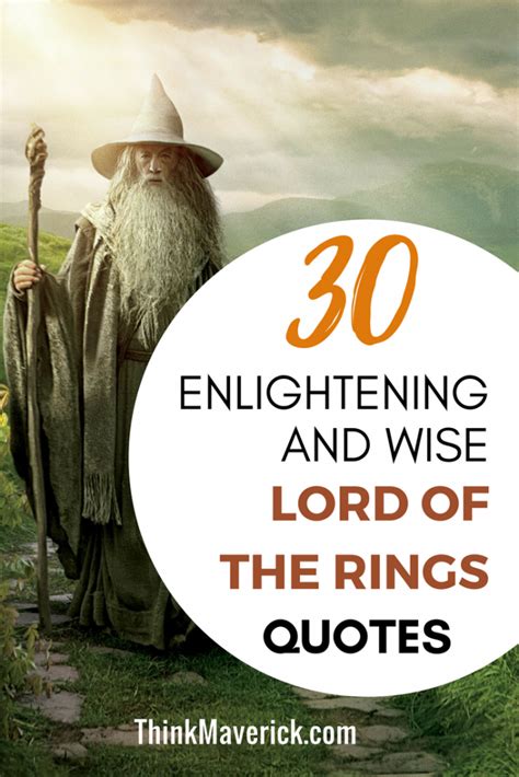 30 Enlightening and Wise Lord Of The Rings Quotes – ThinkMaverick