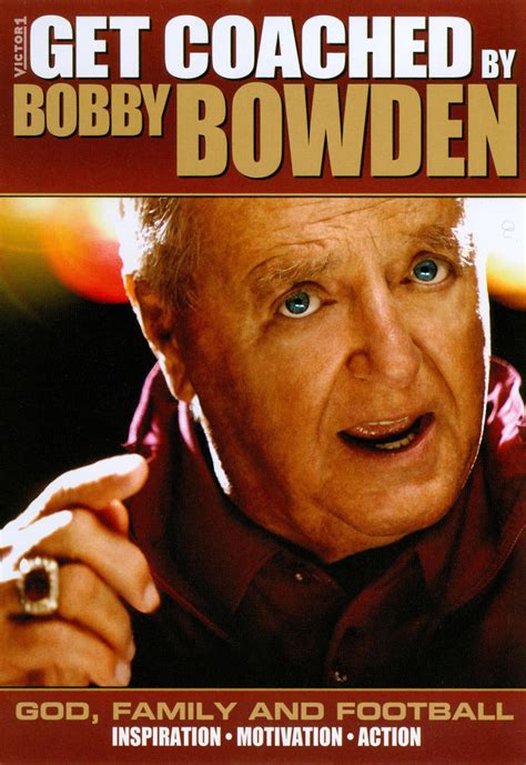 Get Coached by Bobby Bowden: God, Family and Football (2010 ...