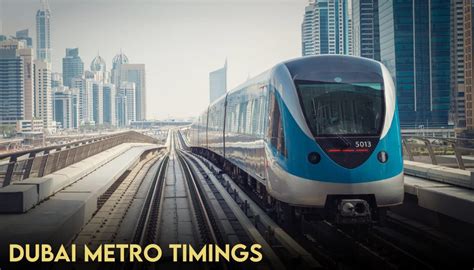 Dubai Metro Timings Today Guide in 2024