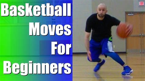 Basketball Moves For Beginners! Top 9 Best Basic Dribble Moves To Break ...