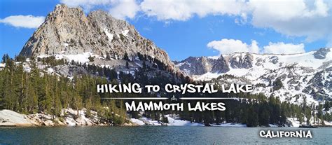 Hiking Crystal Lake Trail Near Mammoth Lakes - The Lost Longboarder