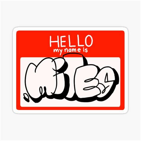 "Hello My Name is Miles Sticker" Sticker for Sale by mikayluhb | Redbubble