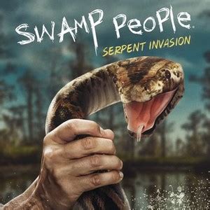 Swamp People: Serpent Invasion: Season 3, Episode 11 - Rotten Tomatoes