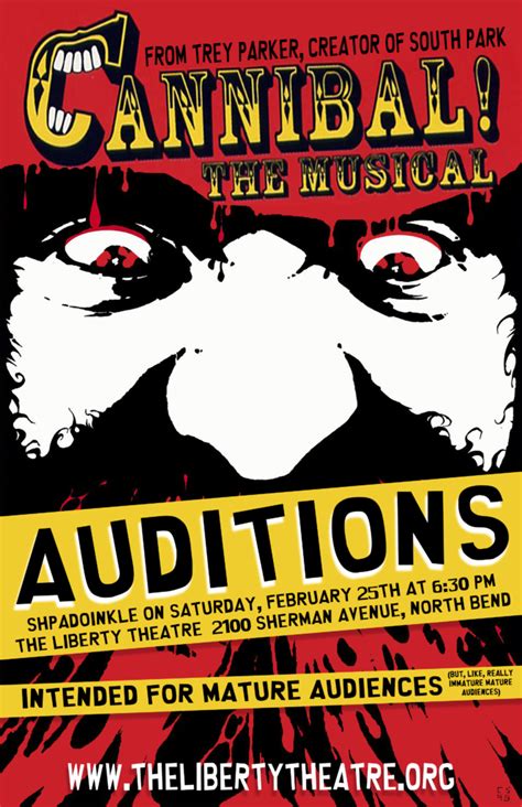 AUDITIONS FOR TREY PARKER’S “CANNIBAL THE MUSICAL” AT THE LIBERTY ...