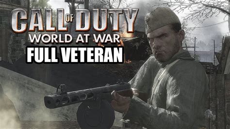 Call of Duty World at War - Full Veteran Campaign - YouTube