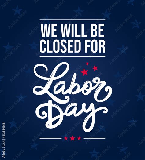 Closed for labor day sign, printable, office closed for labor day sign ...