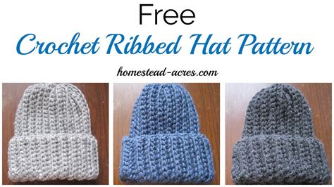 Crochet Ribbed Hat Pattern - Homestead Acres