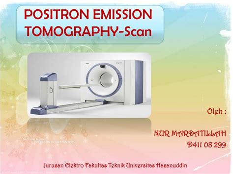 PPT - POSITRON EMISSION TOMOGRAPHY-Scan PowerPoint Presentation, free ...