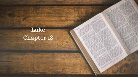 Luke Chapter 18 - YouTube