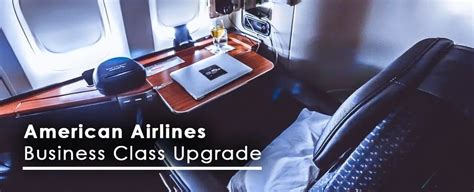 How To Upgrade To Business Class on American Airlines?