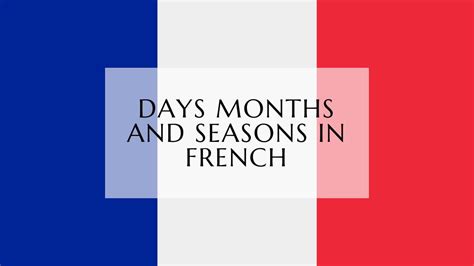 Days Months And Seasons In French [AUDIO included] - Lingualid