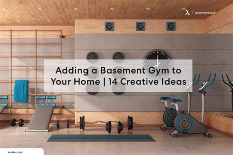 Adding a Basement Gym to Your Home | 14 Creative Ideas