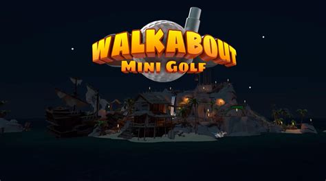 Walkabout Mini Golf VR Free Download - GameTrex