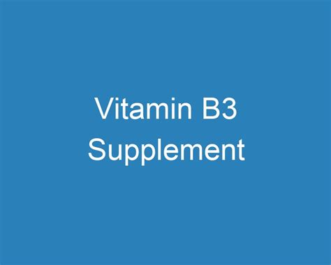 20 Best Vitamin B3 Supplement [2023] - Curee